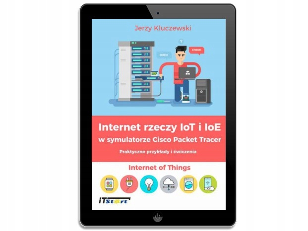 Internet rzeczy IoT i IoE w symulatorze... - ebook
