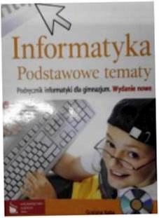 Informatyka Podstawowe - Grażyna Koba