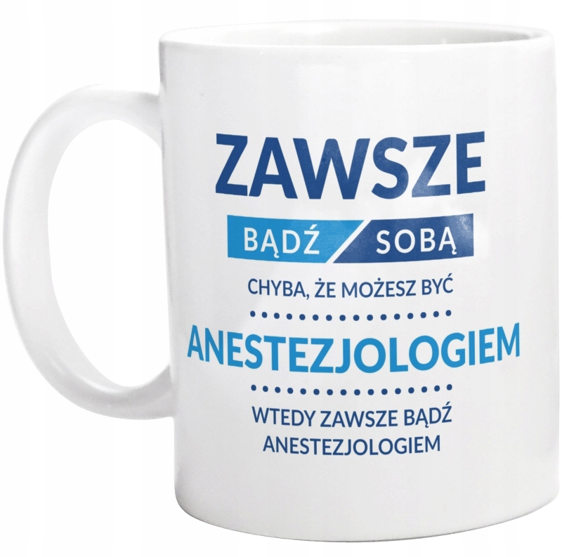 

Bądź Anestezjologiem Dla Anestezjologa