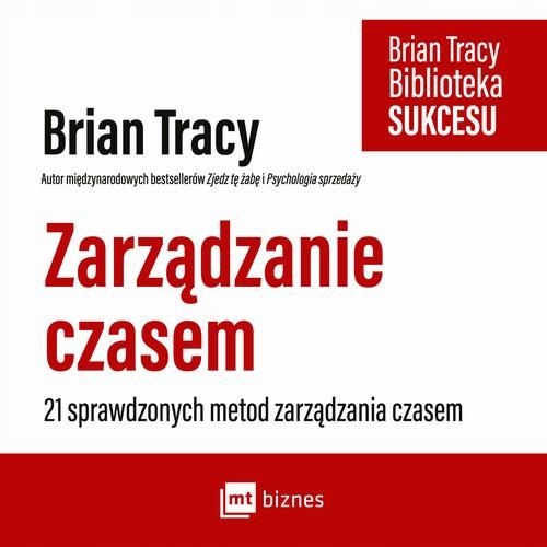 (audiobook) Zarządzanie czasem Brian Tracy