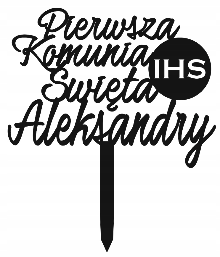 

Topper na komunię Komunia Święta z imieniem Imię