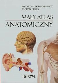 

Mały Atlas Anatomiczny Ryszard..