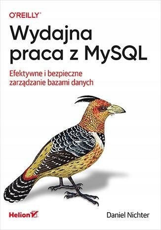 WYDAJNA PRACA Z MYSQL DANIEL NICHTER