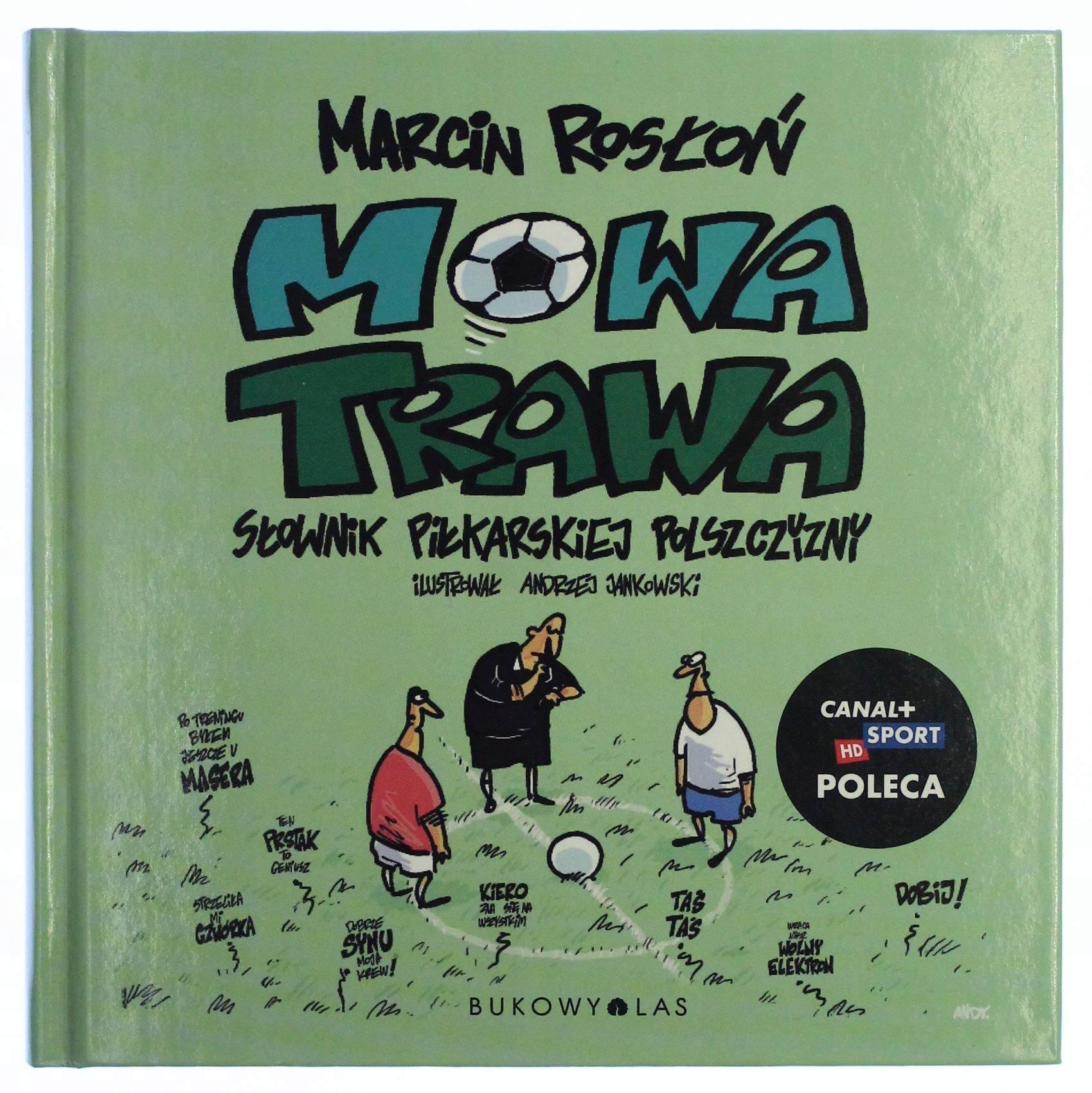 Mowa trawa Marcin Rosłoń