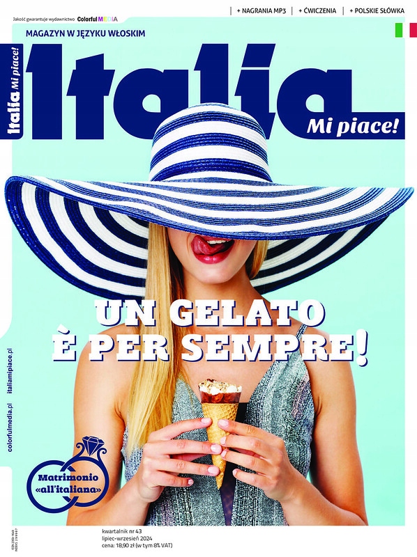 Od Wydawcy: Magazyn Italia Mi piace! 43 NOWY NUMER