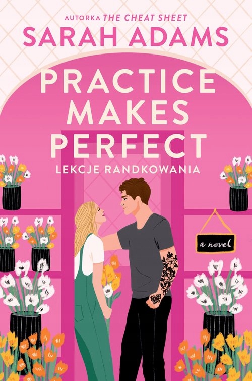 Practice Makes Perfect. Lekcje randkowania. Filia