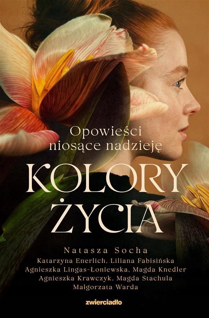 Życia. Opowieści Niosące Nadzieję