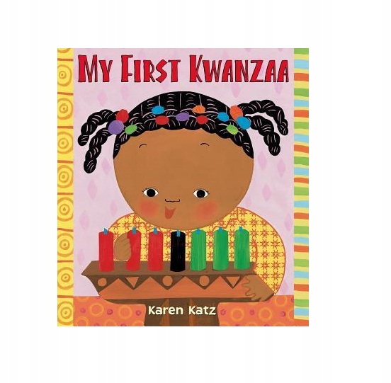My First Kwanzaa,karen Katz (25C)