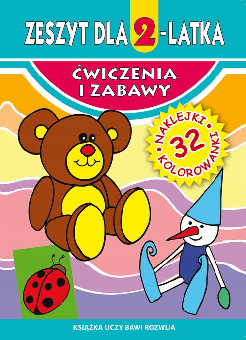 

Zeszyt dla 2-latka. Ćwiczenia i zabawy