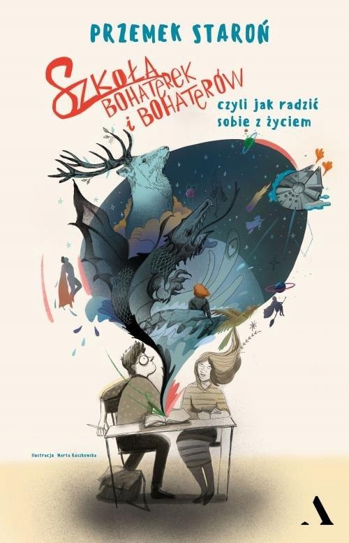 SZKOŁA BOHATEREK I BOHATERÓW Przemek Staroń