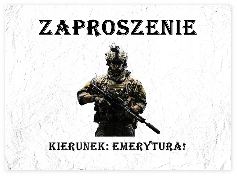 ZAPROSZENIA EMERYTURY EMERYTURA ŻOŁNIERZ WOJSKO