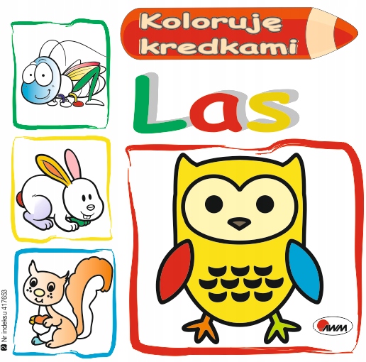 

Koloruję kredkami. Las kolorowanka farma