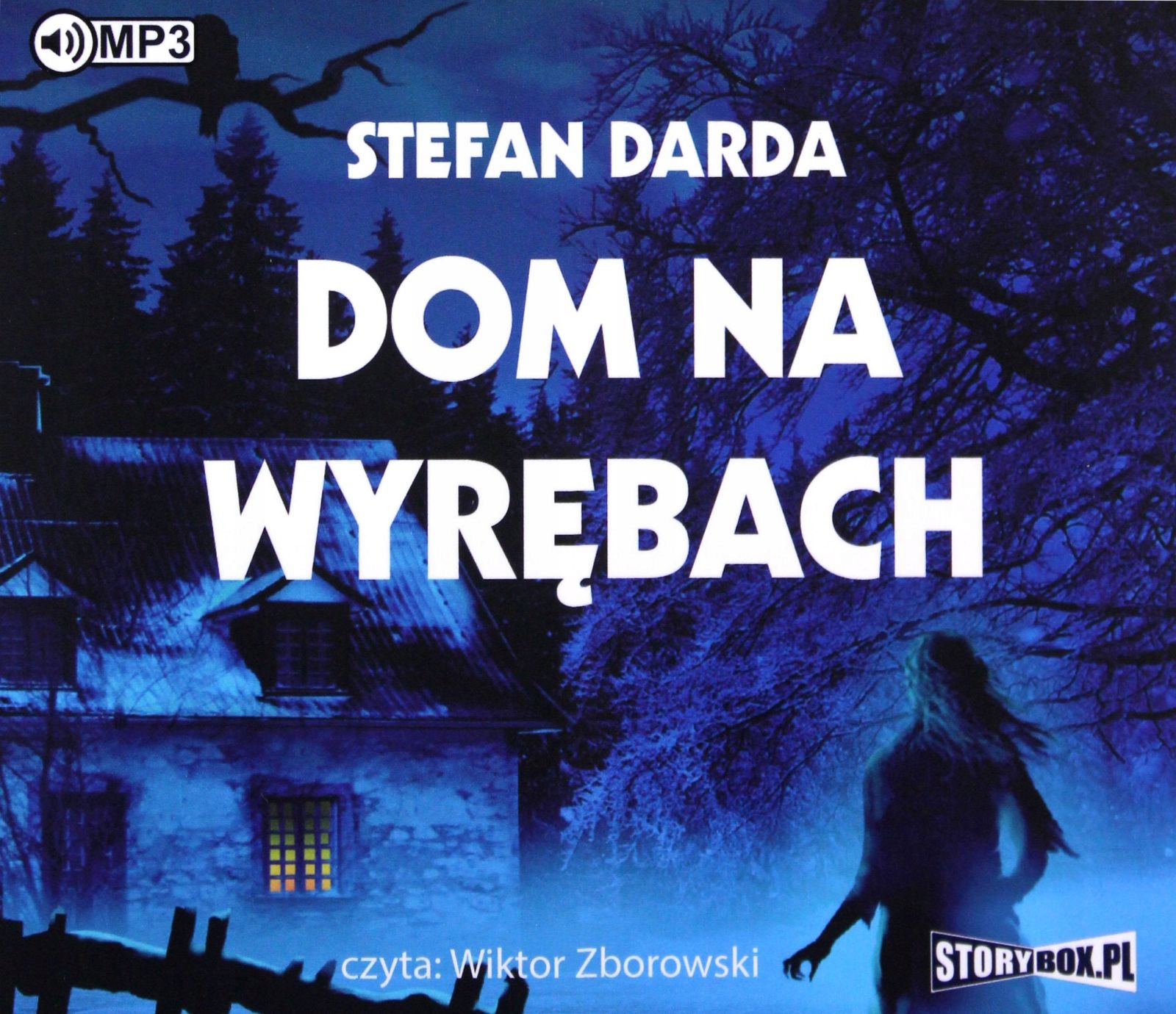 DOM NA WYRĘBACH. - STEFAN DARDA [AUDIOBOOK]