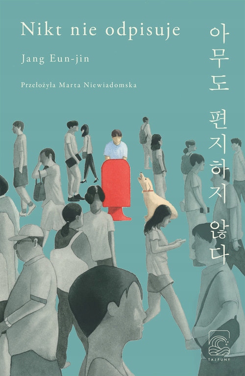

Eun-jin Jang Nikt nie odpisuje