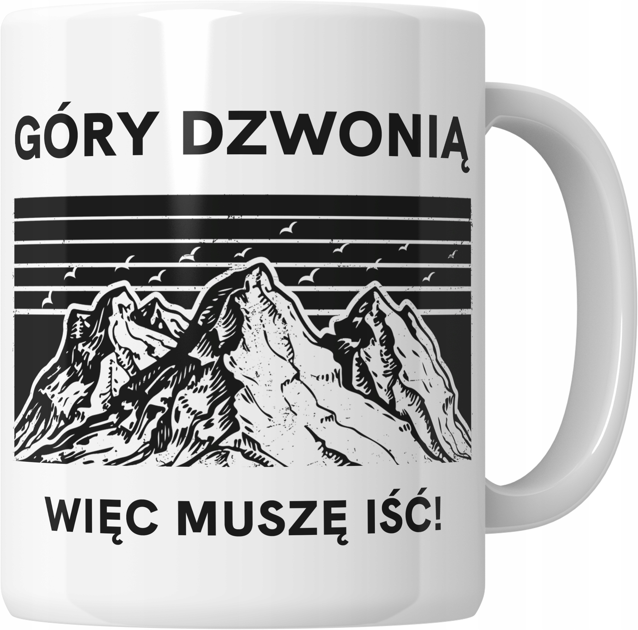 

Kubek 330 ML Motyw Góry Dzwonią Muszę Iść
