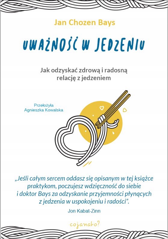 

Uważność W Jedzeniu