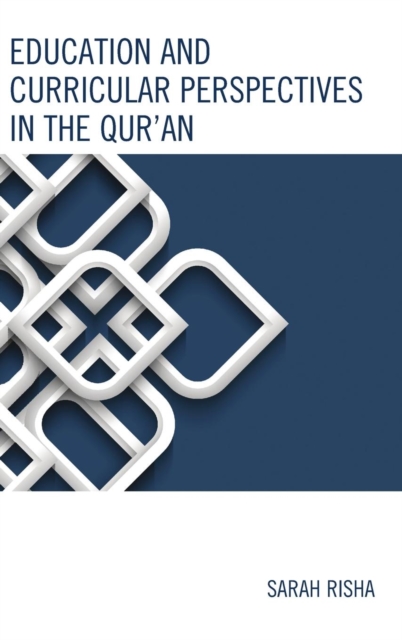 Education and Curricular Perspectives in the Quran SARAH RISHA