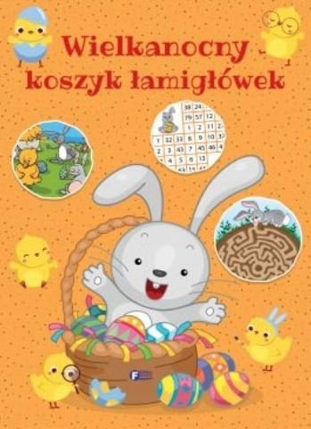 Wielkanocny koszyk łamigłówek. Wyd. Fenix