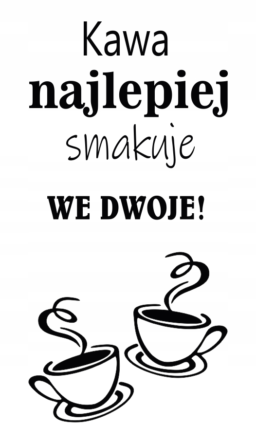

Cytat na ścianę naklejki ścienne Kawa filiżanki