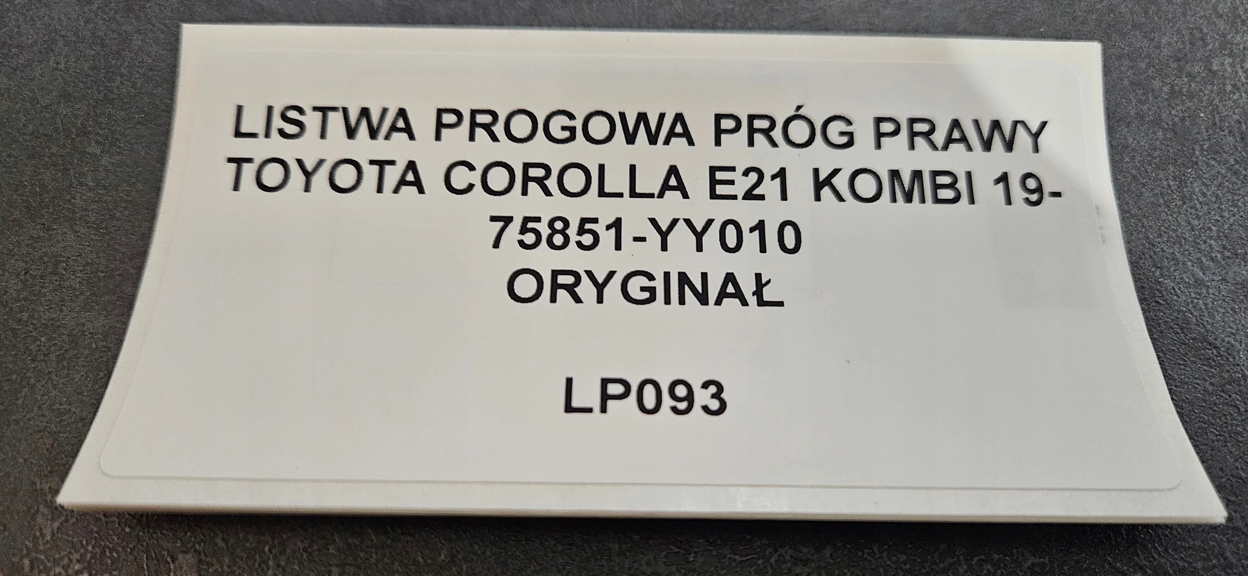 moulding threshold right TOYOTA COROLLA E21 KOMBI 19- 75851-YY010
