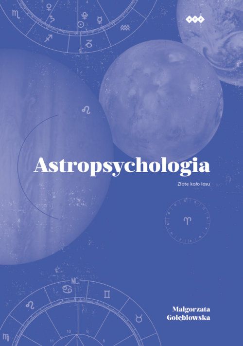 ASTROPSYCHOLOGIA (TOM 2) - Małgorzata Gołębiowska