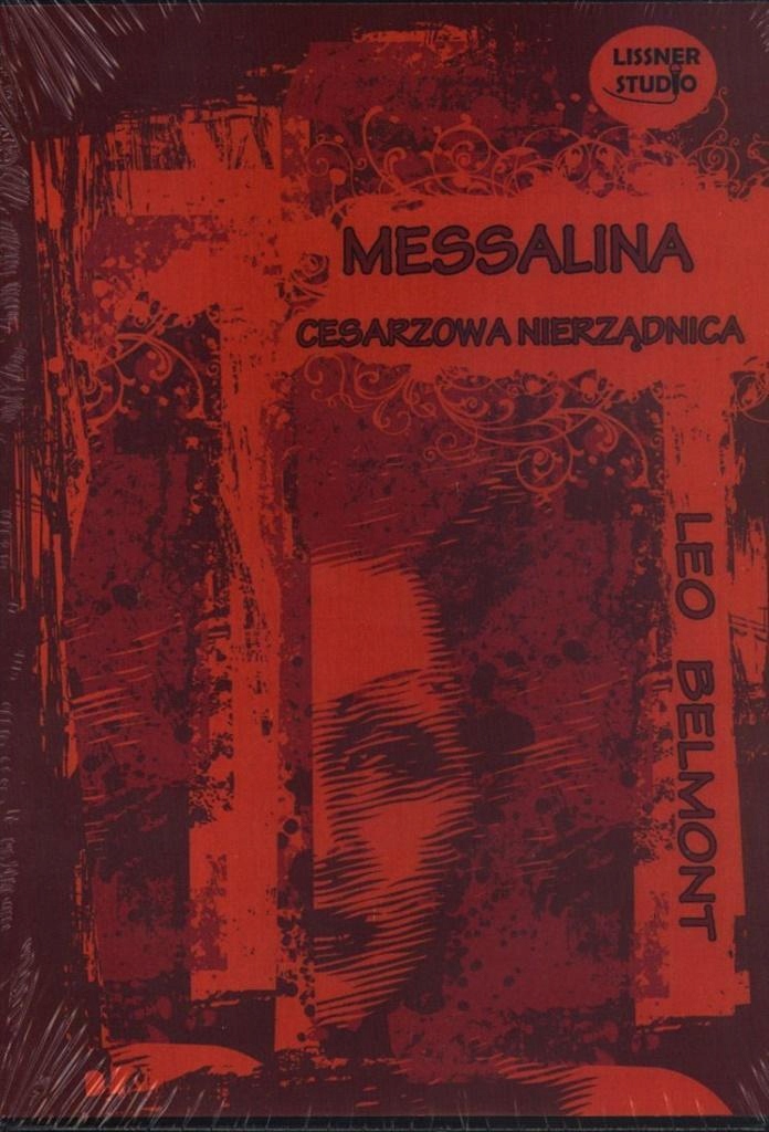 MESSALINA- CESARZOWA NIERZĄDNICA AUDIOBOOK LEO BELMONT