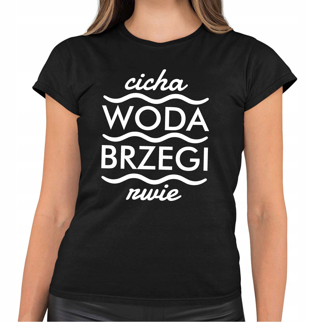 

Koszulka damska Cicha Woda Brzegi Rwie