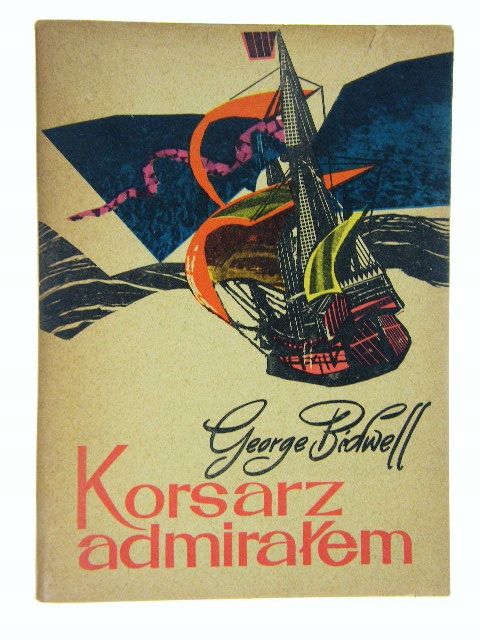 KORSARZ ADMIRAŁEM George Bidwell