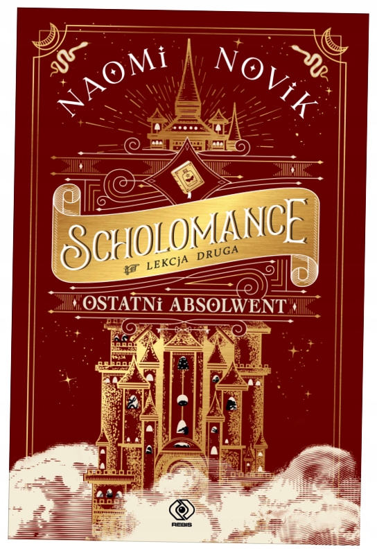 Ostatni absolwent. Scholomance. Lekcja druga