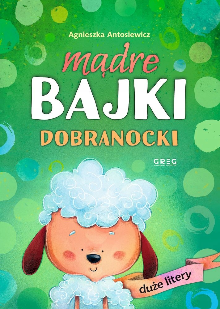 

Mądre bajki Dobranocki Czytanie Duże litery
