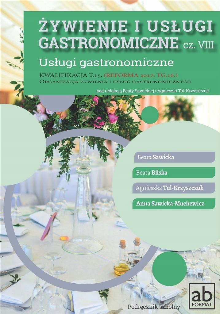 Żywienie i usługi gastronomiczne VIII Usługi gastr