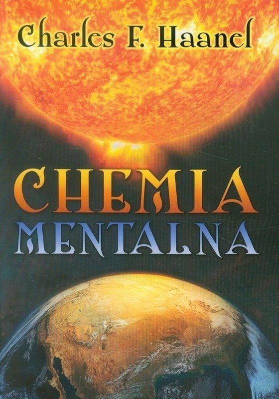 Chemia Mentalna, Charles F. Haanel-Zdjęcie-0