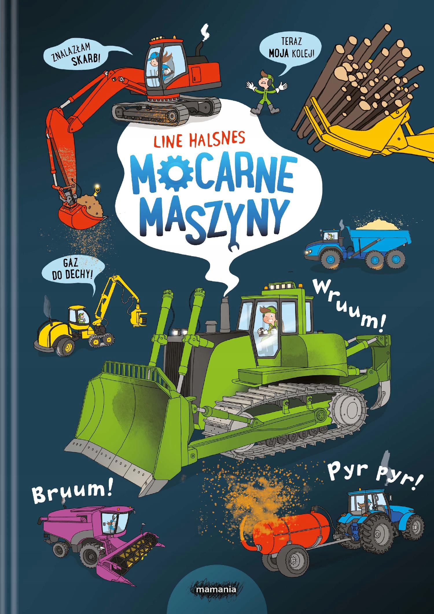 Mocarne Maszyny. Ale To Wielkie!, Line Halsnes