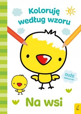 

Koloruję według wzoru Na wsi duże naklejki Kd