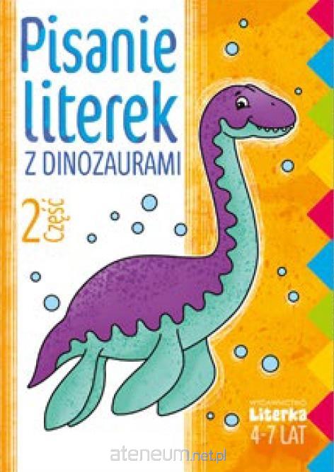 

Pisanie literek z dinozaurami cz.2 Literka