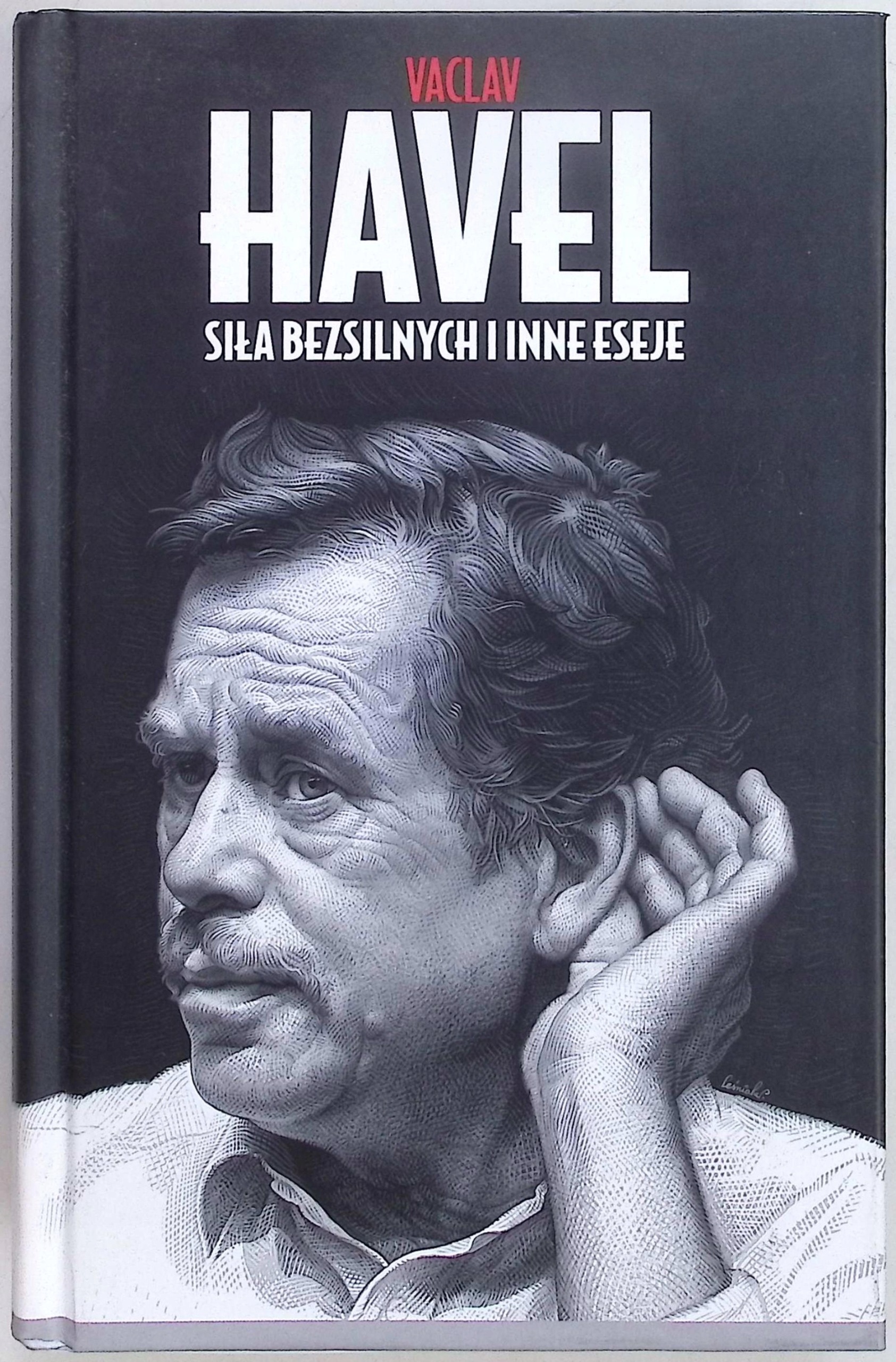 Siła bezsilnych i inne eseje Vaclav Havel