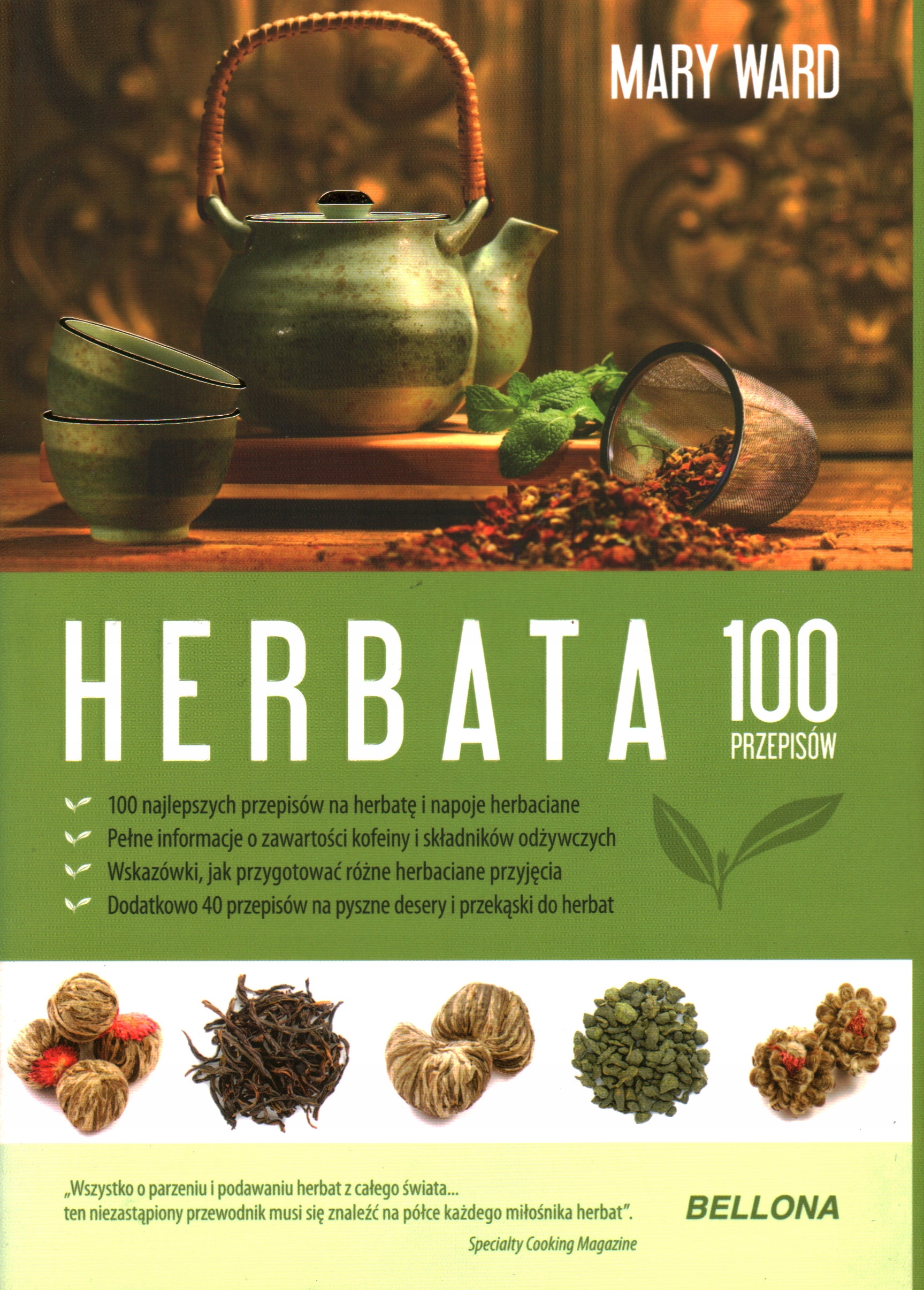 HERBATA 100 PRZEPISÓW - MARY WARD