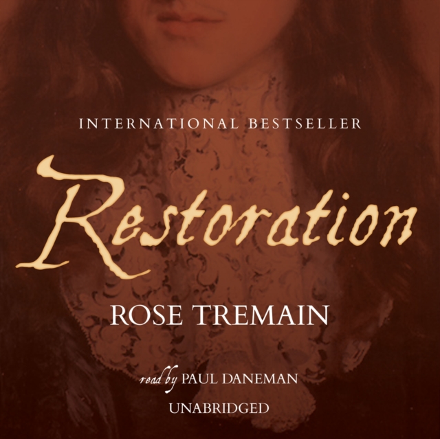 Restoration - Tremain, Rose AUDIOBOOK