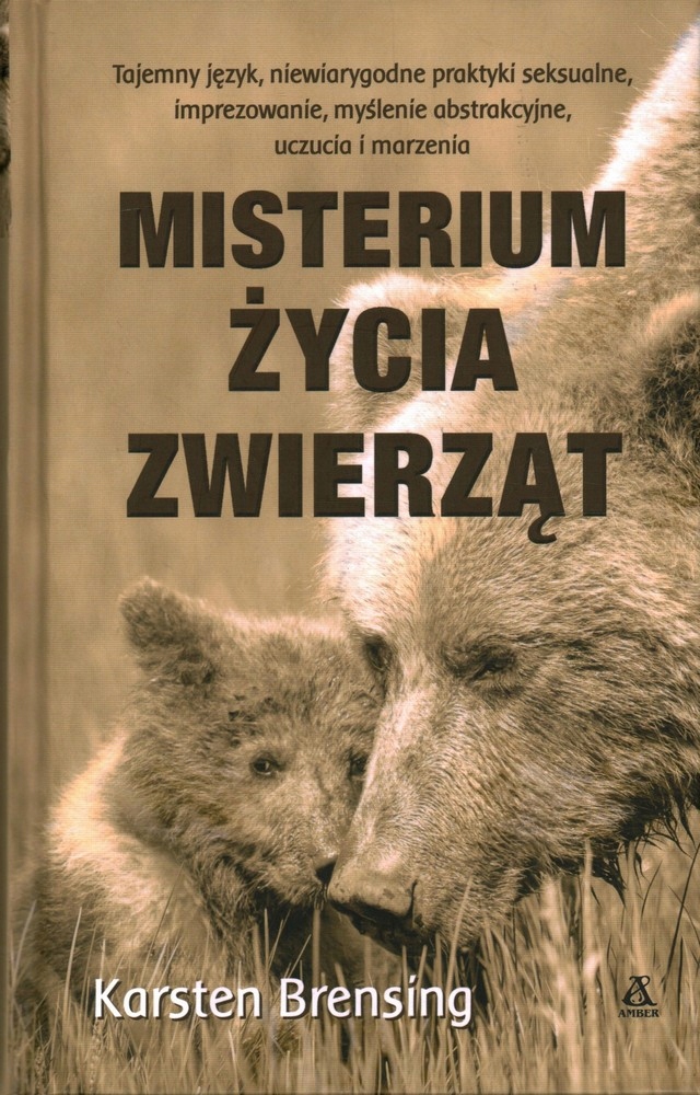 MISTERIUM ŻYCIA ZWIERZĄT - KARSTEN BRENSING