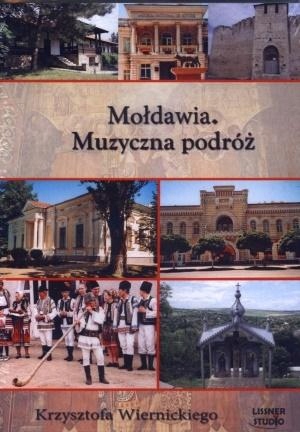 MOŁDAWIA. MUZYCZNA PODRÓŻ AUDIOBOOK KRZYSZTOF WIERNICKI
