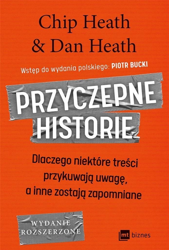 

Przyczepne historie Chip Heath, Dan Heath