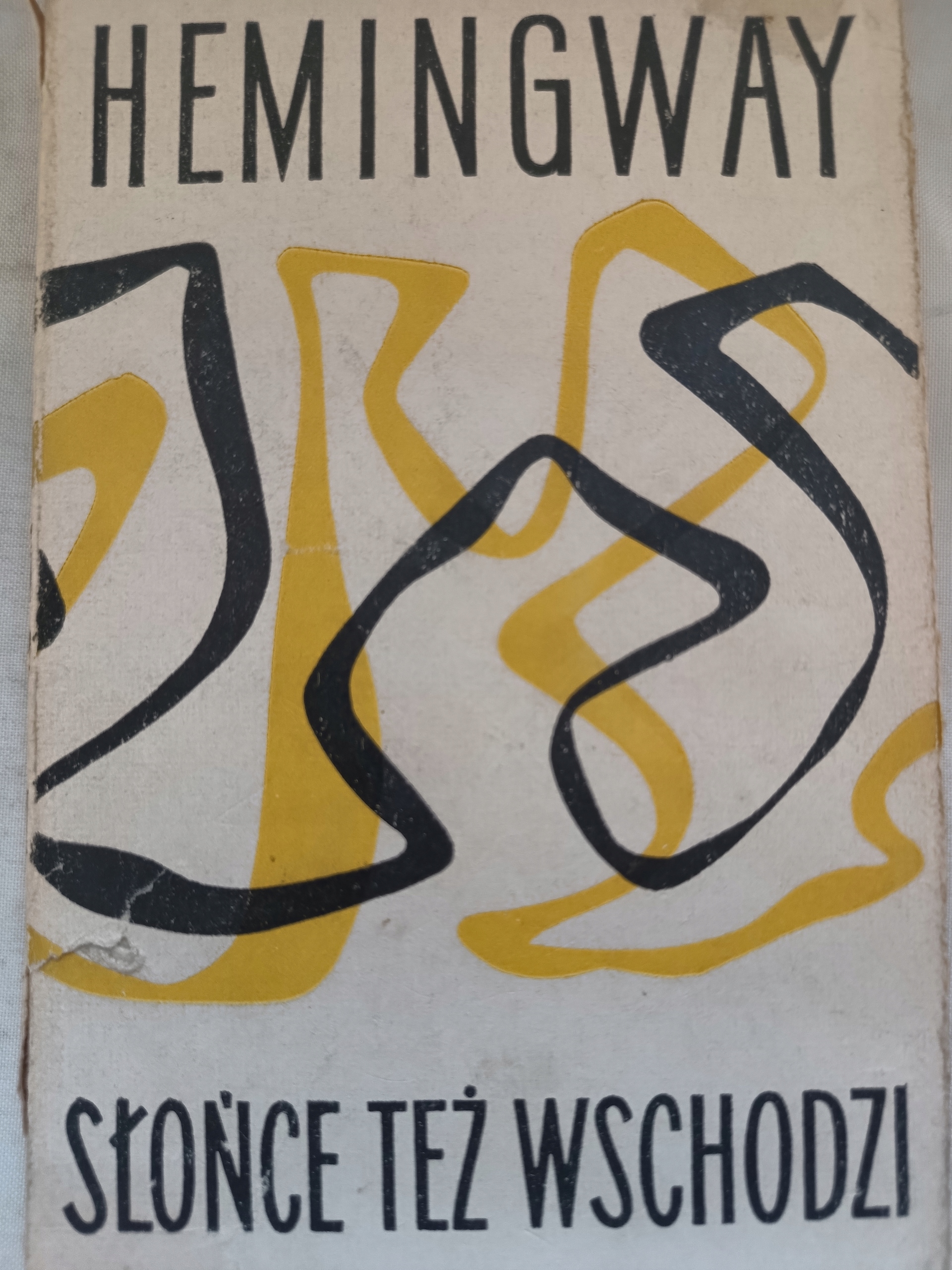 Hemingway SŁOŃCE TEŻ WSCHODZI