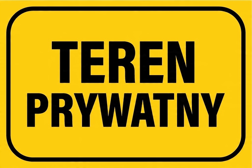 

Tabliczka Teren Prywatny Zakaz Wjazdu pcv20X30