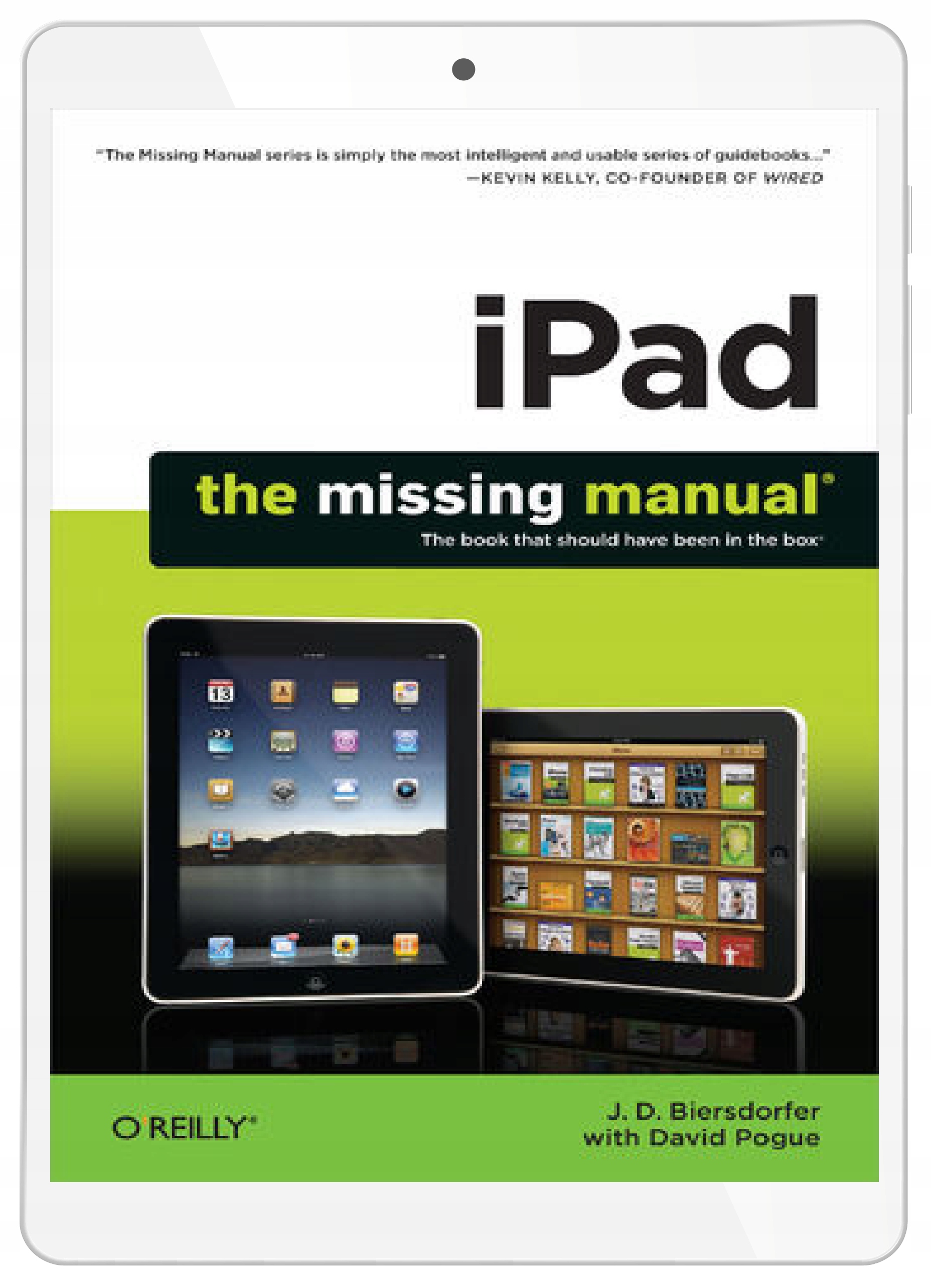iPad: The Missing Manual. The Missing Manual