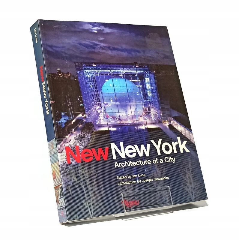 NEW NEW YORK ARCHITECTURE OF A CITY