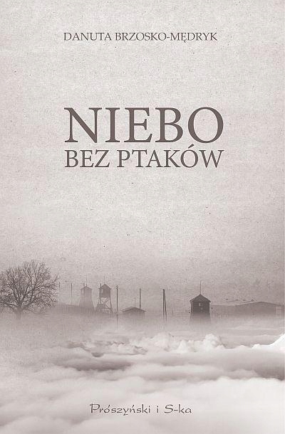 

Niebo Bez Ptaków, Danuta Brzosko-mędryk