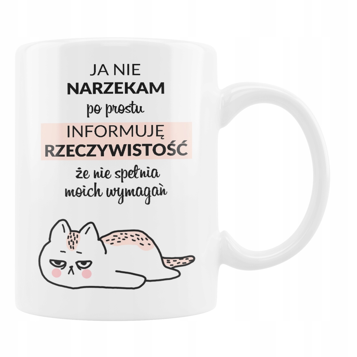 

Kubek Śmieszny Nie Narzekam Kot Urodziny