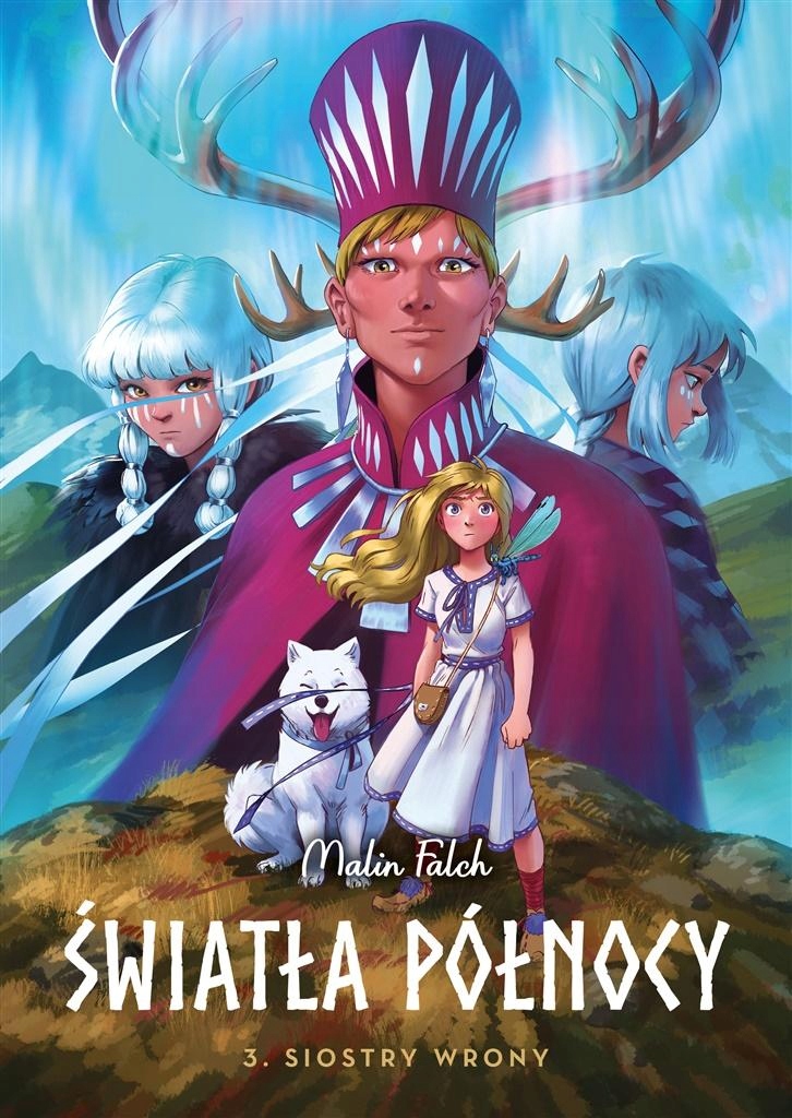 

Światła Północy T.3 Siostry Wrony