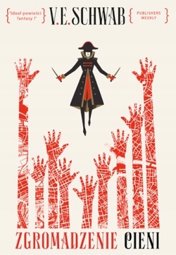 Zgromadzenie cieni V. E. Schwab