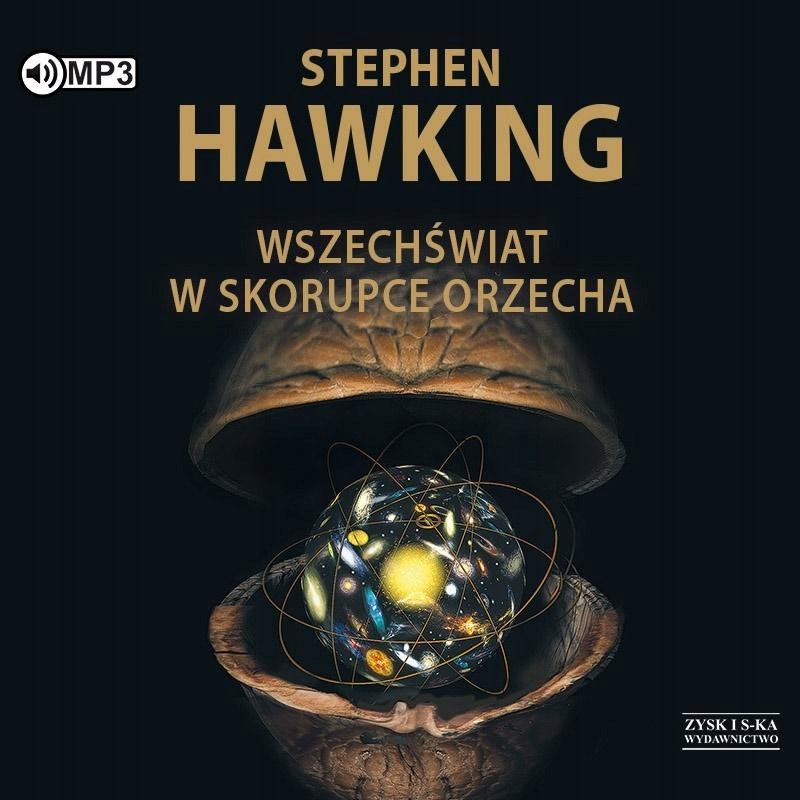 WSZECHŚWIAT W SKORUPCE ORZECHA AUDIOBOOK STEPHEN HAWKING